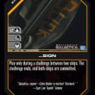 ...Sign BTR-042 (U) Battlestar Galactica CCG