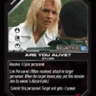 Are You Alive? BTR-045 (U) Battlestar Galactica CCG