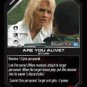 Are You Alive? BTR-045 (U) Battlestar Galactica CCG