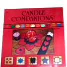 Candle Companions Pamphlet – June 1, 2005  by Designer Marilyn Cash (Author)
