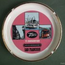 Retro San Francisco Advertising Banker Convention Ashtray 1967
