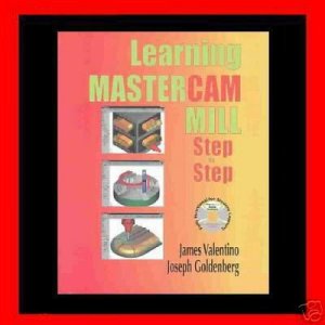 Learning Mastercam Mill Step by Step - Book & CD