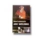 Lessons in Arc Welding