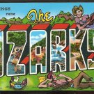 Ca 1960 Greetings From The Ozarks Large Letter Chrome Postcard 762 Ca 1960 Greetings From The Ozarks Large Letter Chrome Postcard 762