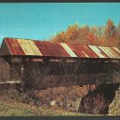 Autumn Foliage Rusty Tin Roof Covered Bridge Stowe Vermont Chrome Postcard 1101