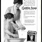 1919 Print Ad Goblin Soap Works Wonders Mother Washing Childs Hands