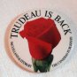 Trudeau is Back pin-back button McClelland Stewart collectible memorabilia 1287vf