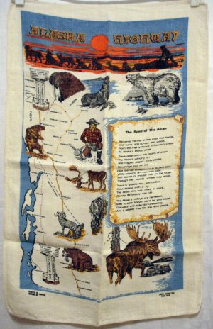 Alaska Highway souvenir linen towel animals map midnight sun Alcan vintage1344vf