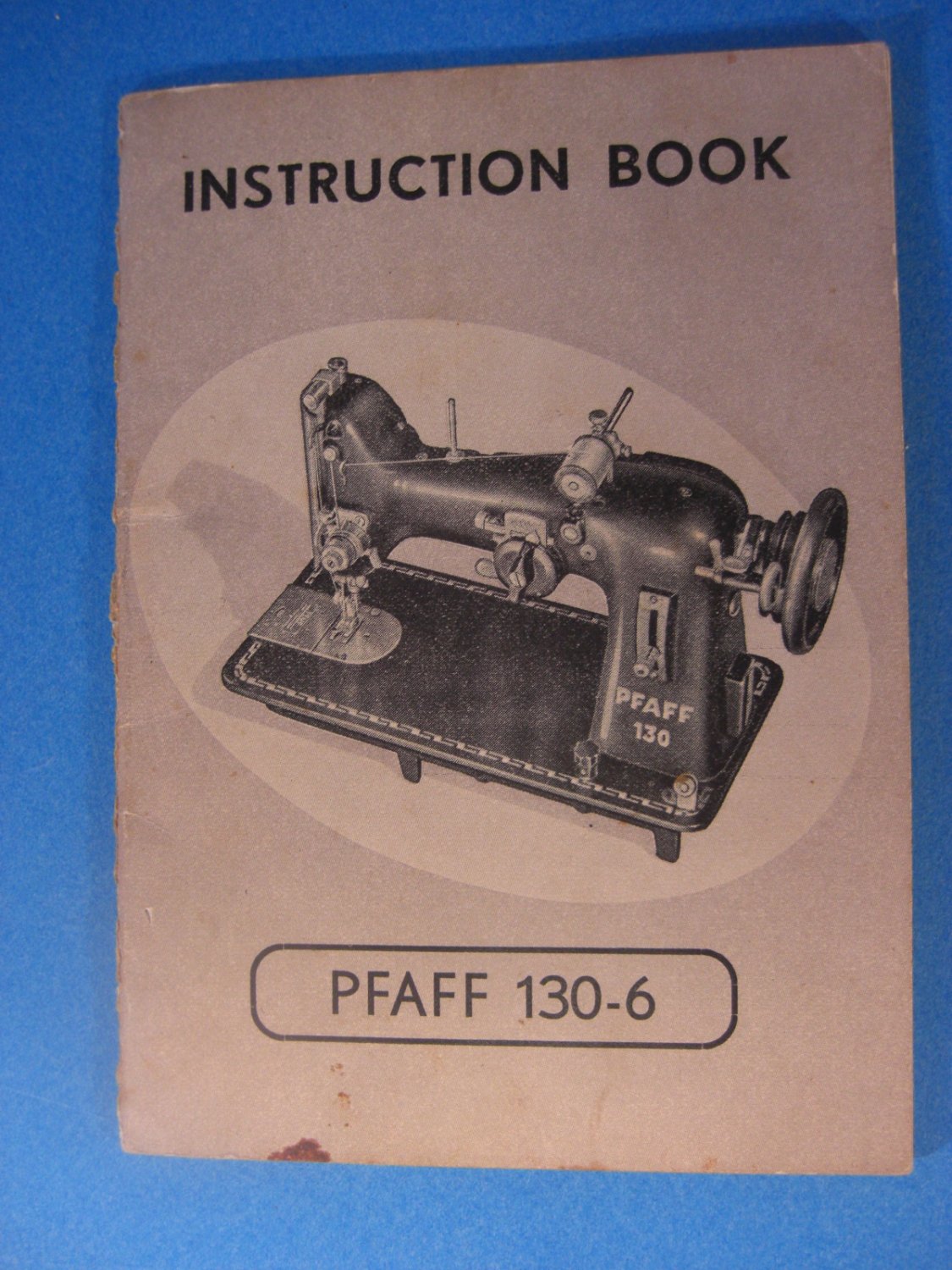 Pfaff Model 1306 Instruction Manual