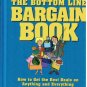 New! - The Bottom Line Bargain Book