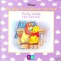 New! Disney/Pooh Series: Pooh Visits The Doctor