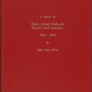 A History of Shiloh United Methodist Church and Cemetery 1845 - 2000 Betty Eifling Arkansas Gunnell