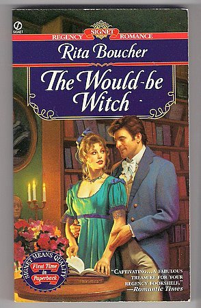 The Would-be Witch Rita Boucher Paranormal Regency Romance