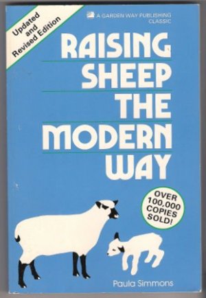 Raising Sheep the Modern Way Paula Simmons Paperback Book