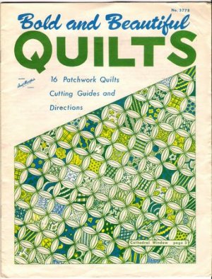 Aunt Martha's Bold and Beautiful Quilts Booklet Cutting Guides Directions 16 Quilting Designs