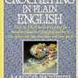 Crocheting in Plain English Maggie Righetti Crochet Patterns Solutions
