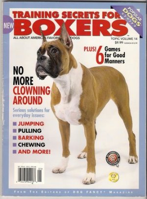 Training Secrets for Boxers Popular Dogs Puppy Adult Housetraining Barking Pulling Tips
