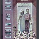 Smoke and Mirrors Tanya Huff Fantasy PB Smoke Trilogy 2