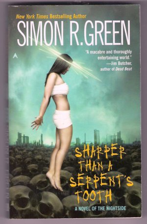 Sharper Than a Serpent's Tooth PB Simon R Green Nightside Urban Fantasy Noir