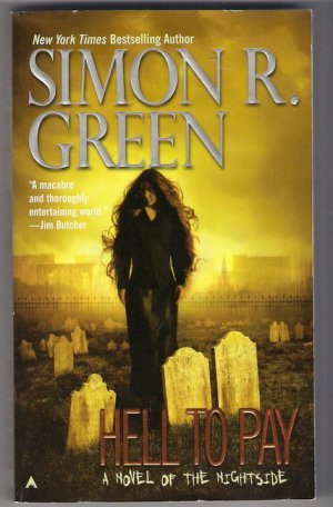 Hell to Pay PB Simon R Green Nightside Urban Fantasy Noir