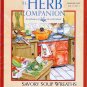 Herb Companion Magazine January 2007 Herbal Remedy Kit Soup Wreaths Holiday Cookies Salad Garden