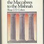 From the Maccabees to the Mishnah HC Judaic Christian New Testament History