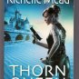 Thorn Queen Richelle Mead Dark Swan Book 2