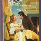 The Tyrant Patricia Veryan Georgian Romance PB