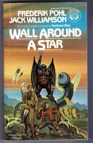 Wall Around A Star  Frederik Pohl Jack Williamson Del Rey Science Fiction PB