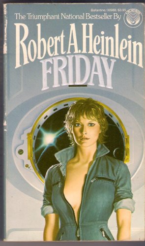 Friday Robert A Heinlein Science Fiction PB