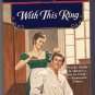 With This Ring Carla Kelly Signet Regency Romance PB