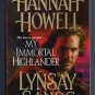 My Immortal Highlander Hannah Howell Lynsay Sands Paranormal Romance PB Scottish