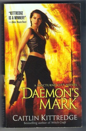 Daemon's Mark Caitlin Kittredge A Nocturne City Novel Urban Fantasy PB