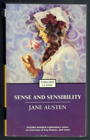 Sense and Sensibility Jane Austen Enriched Classic PB Explanatory Notes Commentary Overview