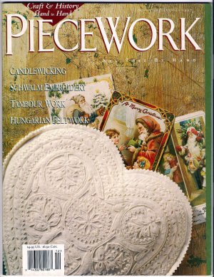 Piecework Magazine Tambour Work Schwalm Embroidery Hungarian Beltwork Candlewicking Whitework