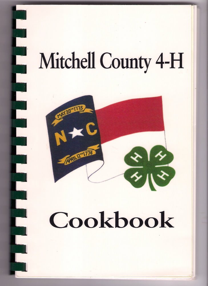 Mitchell County North Carolina 4H Club Cookbook