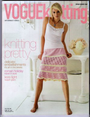 Vogue Knitting Spring Summer 2006 OOP Knitting Pretty Knitted Lace Crochet Beads Ribbons