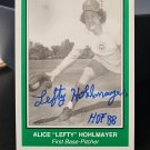Alice Lefty Hohlmayer Signed Autographed Card HOF 88 AAGPBL d.2017