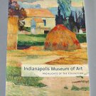 Indianapolis Museum of Art  Highlights of the Collection Handbook 2005 Fine Arts Softcover