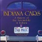 Indiana Cars A History of the Automobile in Indiana by Dennis and Terri Horvath 2002 Local History
