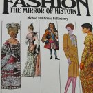 Fashion The Mirror of History By Michael and Ariane Batterberry 1982 Costume Fashion Hardcover