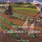 My Summer in Caillebotte's Garden by P Wittmer and S Dannaud 1995 Art Book Hardcover