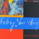 The Studio Book Find Your Way by Lois Main Templeton Art Book 2000 Signed Softcover