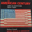 The American Century Art & Culture 1900-1950 Whitney Museum of Art Exhibition 1999 Hardcover