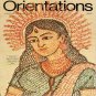 ORIENTATIONS Magazine A Discovery of Asia and the Pacific  February 1974 Back Issue