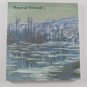 Monet at Vetheuil The Turning Point University of Michigan Museum of Art Exhibition 1998