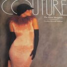 Couture The Great Designers by Caroline R Milbank Fashion Illustrations Art Design Hardcover 1985