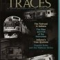 TRACES of Indiana and Midwestern History Summer 2001 IHS Local History Magazine Back Issue