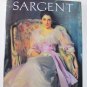 John Singer Sargent by Carter Ratcliff Drawings Watercolors Oil Paintings Art Book Hardcover 1990