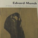 Edvard Munch His Prints from American Collections by William Lieberman Softcover 1957